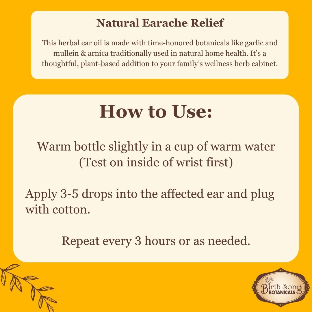 Birth Song Botanicals Co. Herbal Earache Relief Oil Blended with Garlic and Mullein Flowers 1 oz