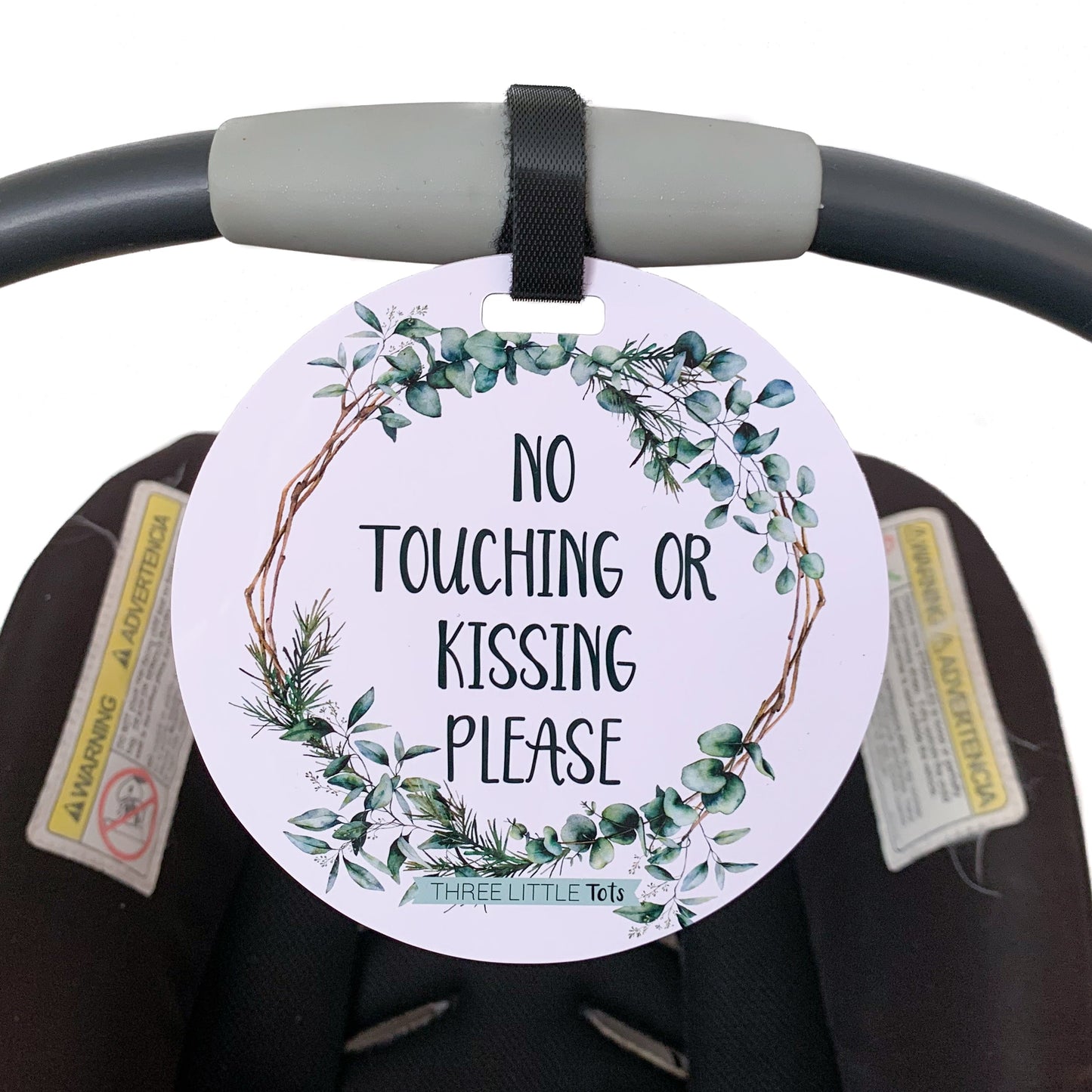 Eucalyptus No Touching or Kissing Newborn Sign Tag
