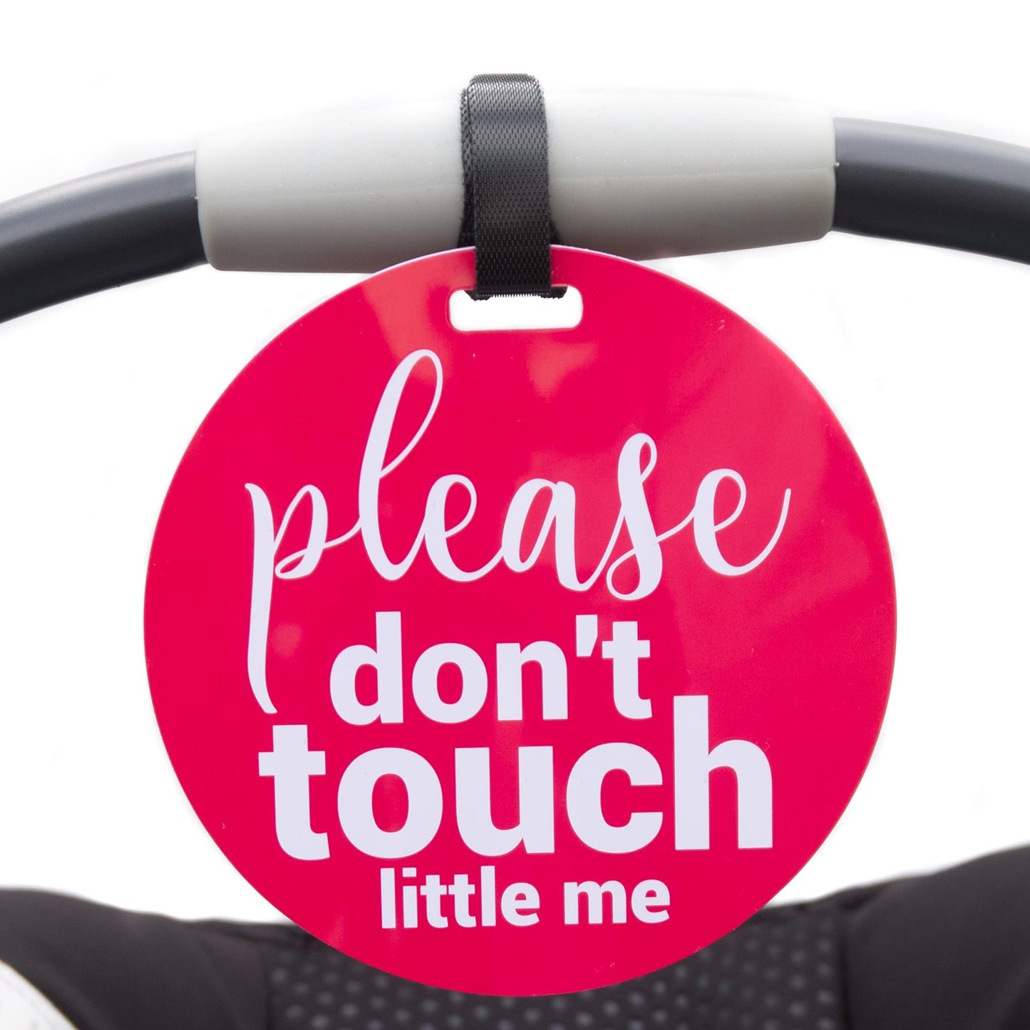 Pink Please Don't Touch Little Me Newborn Car Seat Sign Tag
